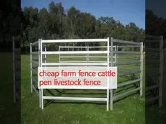 cheap farm fence cattle panel livestock fence